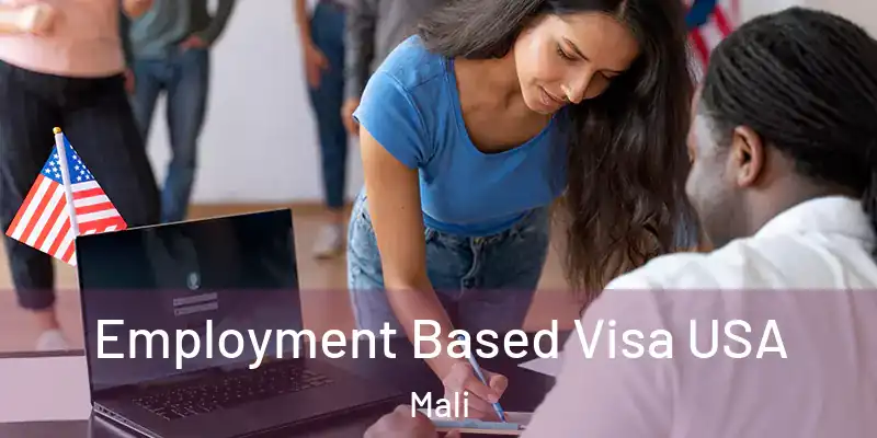  Employment Based Visa USA Mali