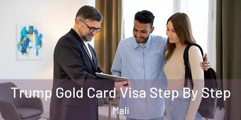  Trump Gold Card Visa Step By Step Mali