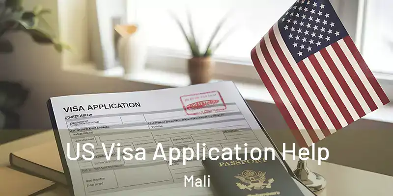  US Visa Application Help Mali